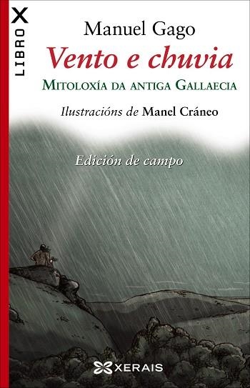 VENTO E CHUVIA (EDICIÓN DE CAMPO) | 9788499149035 | GAGO, MANUEL
