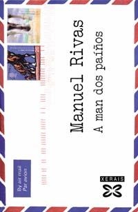 A MAN DOS PAÍÑOS | 9788483025918 | RIVAS, MANUEL