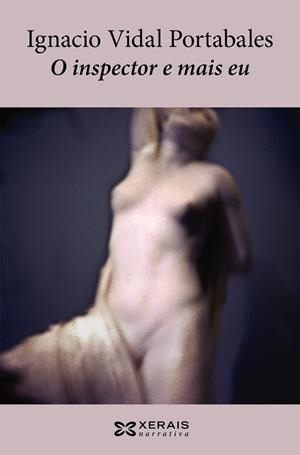 O INSPECTOR E MAIS EU | 9788491211266 | VIDAL PORTABALES, IGNACIO