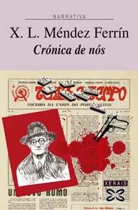 CRÓNICA DE NÓS | 9788497822466 | MÉNDEZ FERRÍN, X. L.