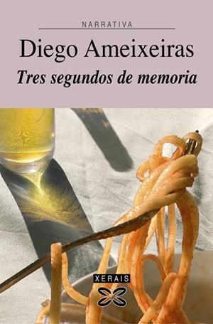 TRES SEGUNDOS DE MEMORIA | 9788497824873 | AMEIXEIRAS, DIEGO