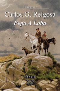 PEPA A LOBA | 9788497824668 | REIGOSA, CARLOS G.