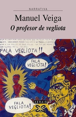 O PROFESOR DE VEGLIOTA | 9788497827065 | VEIGA TABOADA, MANUEL