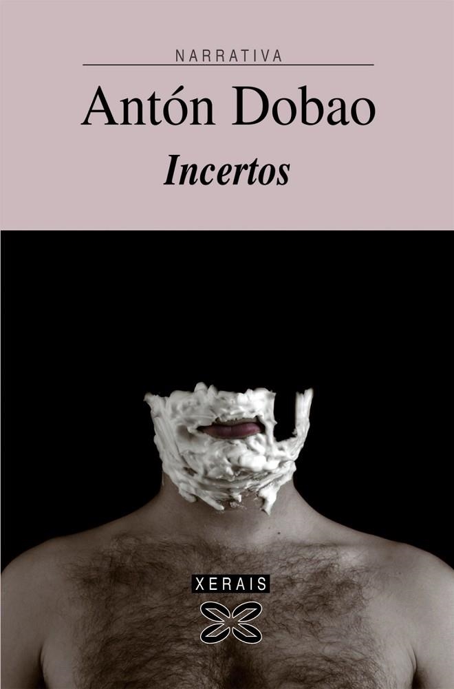 INCERTOS | 9788497827058 | LÓPEZ DOBAO, XOSÉ ANTÓN