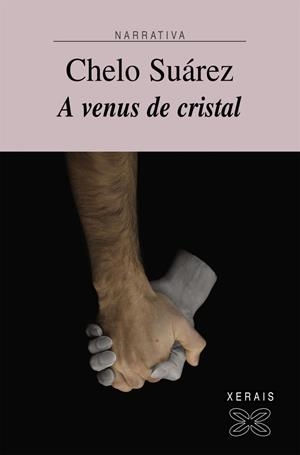 A VENUS DE CRISTAL | 9788497826945 | SUÁREZ, CHELO
