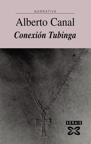 CONEXIÓN TUBINGA | 9788497829038 | CANAL, ALBERTO