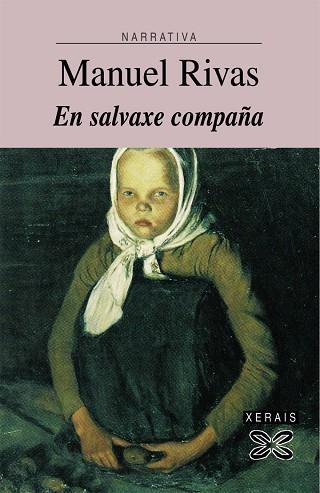 EN SALVAXE COMPAÑA | 9788497829304 | RIVAS, MANUEL