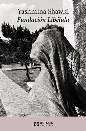 FUNDACIÓN LIBÉLULA | 9788499141879 | SHAWKI, YASHMINA