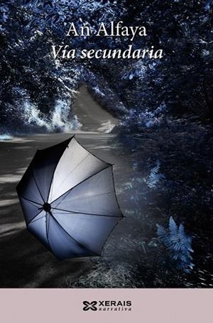 VÍA SECUNDARIA | 9788499142845 | ALFAYA, AN
