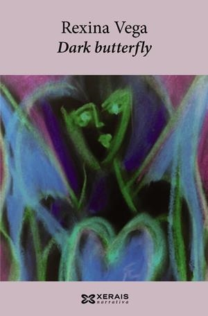 DARK BUTTERFLY | 9788499143361 | VEGA, REXINA
