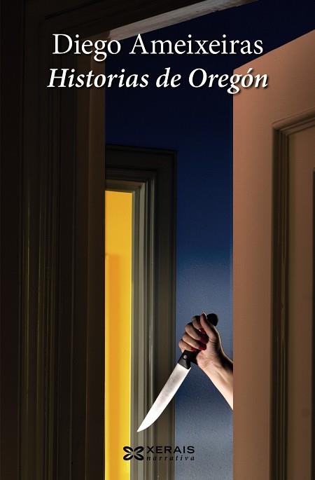 HISTORIAS DE OREGÓN | 9788499143125 | AMEIXEIRAS, DIEGO