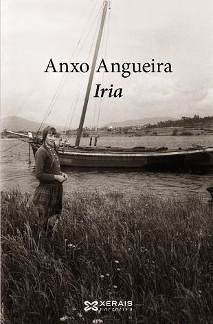 IRIA | 9788499143620 | ANGUEIRA, ANXO