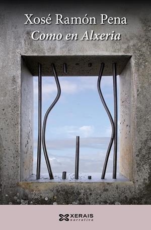 COMO EN ALXERIA | 9788499144351 | PENA, XOSÉ RAMÓN