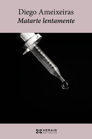 MATARTE LENTAMENTE | 9788499145679 | AMEIXEIRAS, DIEGO