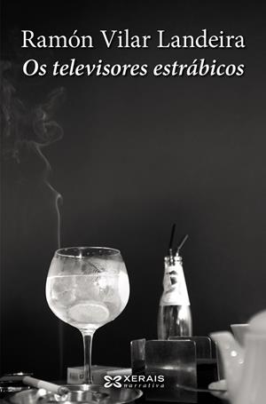 OS TELEVISORES ESTRÁBICOS | 9788499147178 | VILAR LANDEIRA, RAMÓN