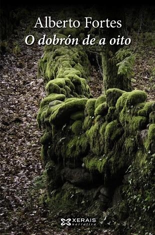 O DOBRÓN DE A OITO | 9788499149660 | FORTES, ALBERTO