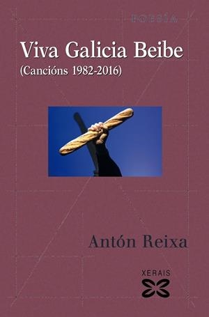 VIVA GALICIA BEIBE | 9788491211198 | REIXA, ANTÓN