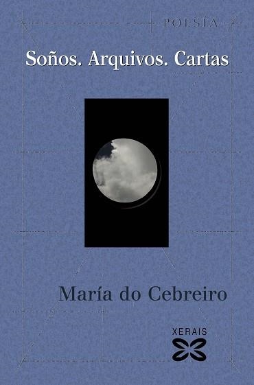 SOÑOS. ARQUIVOS. CARTAS | 9788491213321 | CEBREIRO, MARÍA DO