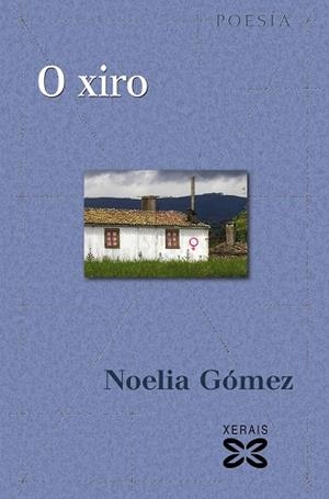 O XIRO | 9788491214571 | GÓMEZ, NOELIA