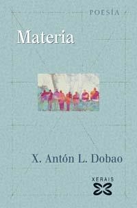 MATERIA | 9788497823210 | LÓPEZ DOBAO, XOSÉ ANTÓN