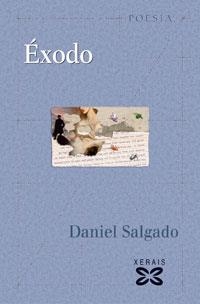 ÉXODO | 9788497824767 | SALGADO, DANIEL