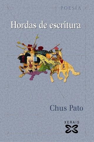 HORDAS DE ESCRITURA | 9788497827041 | PATO, CHUS
