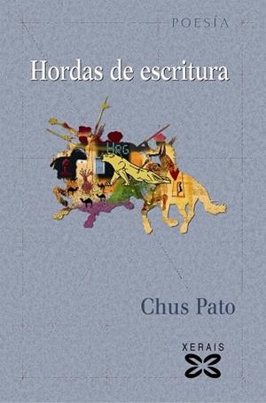 HORDAS DE ESCRITURA | 9788497827041 | PATO, CHUS