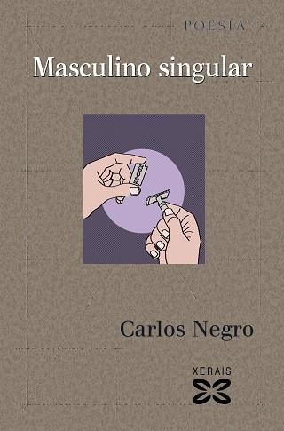 MASCULINO SINGULAR | 9788499149820 | NEGRO, CARLOS