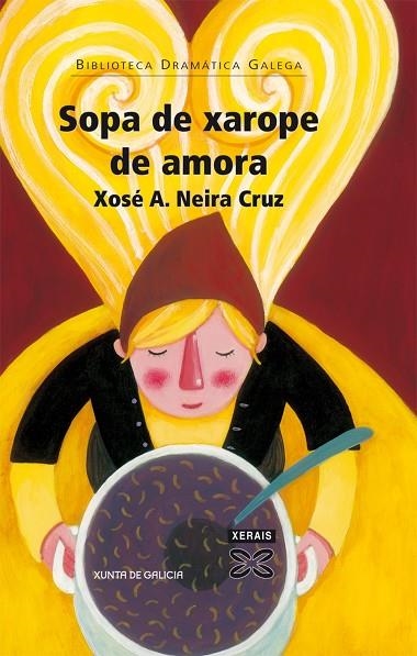 SOPA DE XAROPE DE AMORA | 9788499141473 | NEIRA CRUZ, XOSÉ A.