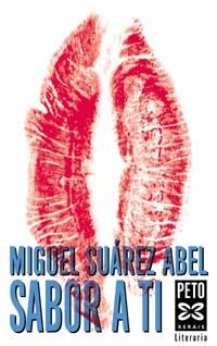 SABOR A TI | 9788483023105 | SUÁREZ ABEL, MIGUEL