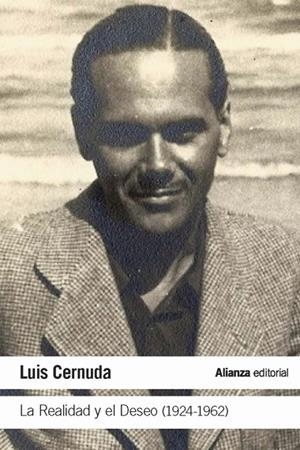 LA REALIDAD Y EL DESEO (1924-1962) | 9788491812920 | LUIS CERNUDA