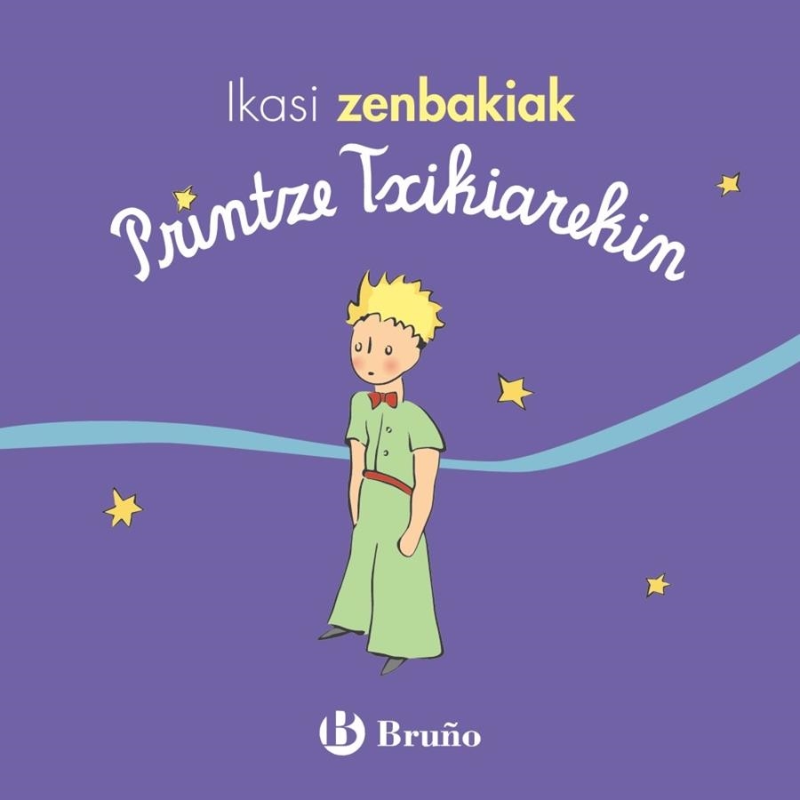 IKASI ZENBAKIAK PRINTZE TXIKIAREKIN | 9788469624739 | ANTOINE DE SAINT-EXUPÉRY