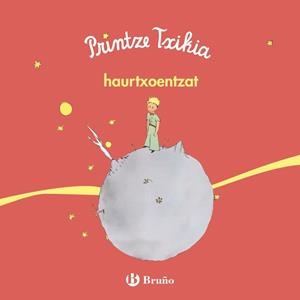 PRINTZE TXIKIA HAURTXOENTZAT | 9788469624760 | ANTOINE DE SAINT-EXUPÉRY