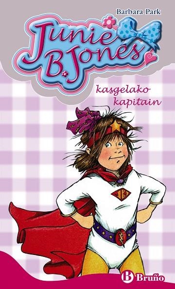 JUNIE B. JONES, IKASGELAKO KAPITAIN | 9788421689691 | BARBARA PARK