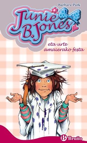 JUNIE B. JONES ETA URTE AMAIERAKO FESTA | 9788469621752 | BARBARA PARK
