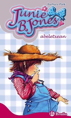 JUNIE B. JONES ABELETXEAN | 9788469606575 | BARBARA PARK