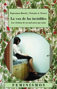 LA VOZ DE LAS INVISIBLES | 9788437620152 | BOSCH FIOL, ESPERANZA;FERRER PÉREZ, VICTORIA A.