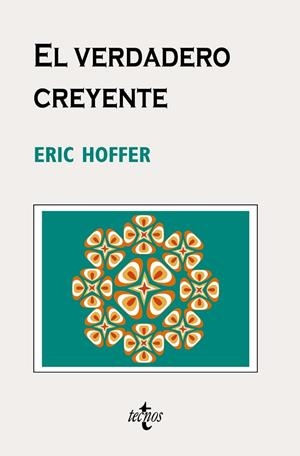 EL VERDADERO CREYENTE | 9788430948703 | HOFFER, ERIC
