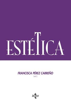 ESTÉTICA | 9788430957668 | PÉREZ CARREÑO, FRANCISCA;ALCARAZ LEÓN, MARÍA JOSÉ;CARRASCO BARRANCO, MATILDE;HOPKINS, ROBERT DAVID;M