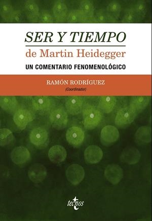 SER Y TIEMPO DE MARTIN HEIDEGGER | 9788430965830 | RODRÍGUEZ, RAMÓN;GARCÍA NORRO, JUAN JOSÉ;GRONDIN, JEAN;JARAN, FRANÇOIS;DE LARA LÓPEZ, FRANCISCO;RUBI