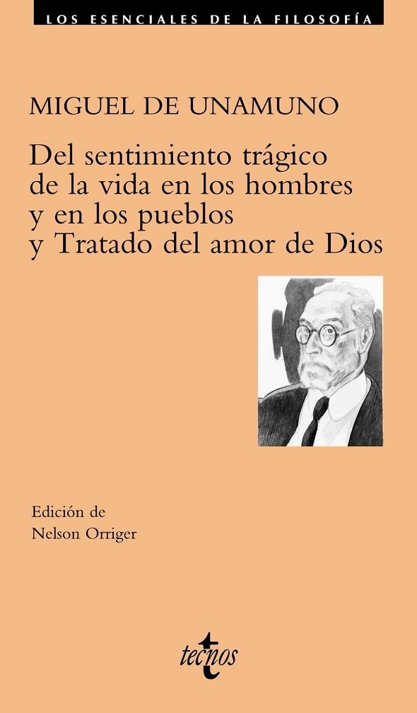 DEL SENTIMIENTO TRÁGICO DE LA VIDA EN LOS HOMBRES Y EN LOS PUEBLOS. TRATADO DEL AMOR DE DIOS | 9788430942527 | UNAMUNO, MIGUEL DE