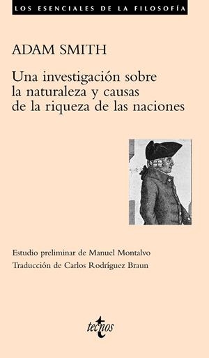 UNA INVESTIGACIÓN SOBRE LA NATURALEZA Y CAUSAS DE LA RIQUEZA DE LAS NACIONES | 9788430948949 | SMITH, ADAM