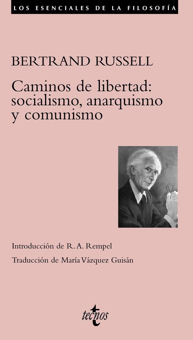 CAMINOS DE LIBERTAD: SOCIALISMO, ANARQUISMO Y COMUNISMO | 9788430951604 | RUSSELL, BERTRAND