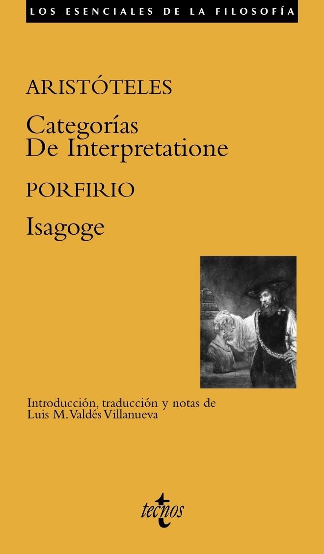 CATEGORIAS/DE INTERPRETATIONE/ISAGOGE | 9788430956050 | ARISTÓTELES;PORFIRIO