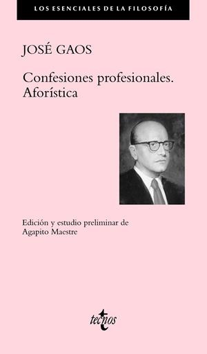 CONFESIONES PROFESIONALES. AFORÍSTICA | 9788430967131 | GAOS, JOSÉ