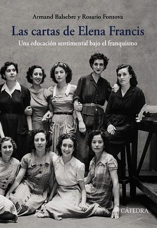 LAS CARTAS DE ELENA FRANCIS | 9788437638782 | BALSEBRE, ARMAND;FONTOVA, ROSARIO