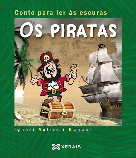 OS PIRATAS | 9788491214243 | VALIOS I BUÑUEL, IGNASI