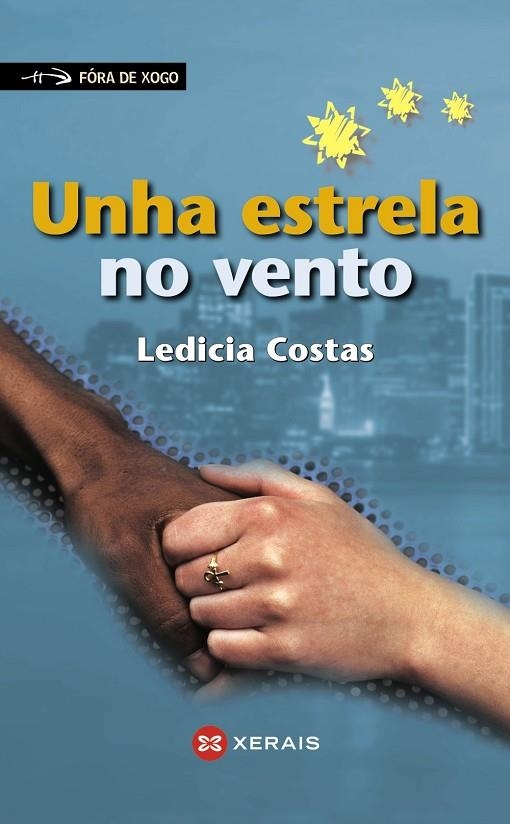 UNHA ESTRELA NO VENTO | 9788483024812 | LEDICIA COSTAS