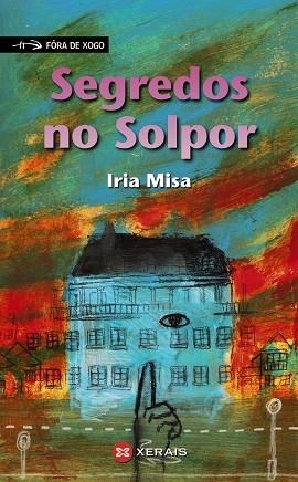 SEGREDOS NO SOLPOR | 9788491213277 | MISA, IRIA