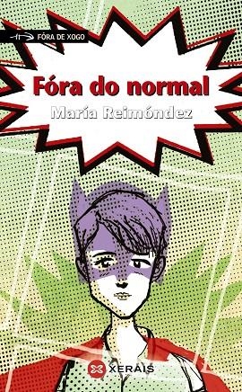 FÓRA DO NORMAL | 9788491214014 | REIMÓNDEZ, MARÍA